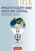 IFLR Private Equity and Venture Capital Report 2014